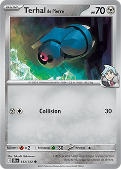 Carte Pokémon Communes Terhal de Pierre 143/182 de la série Rivalités Destinées