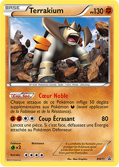 Carte Pokémon Promo Terrakium BW71 de la série Promos Noir & Blanc