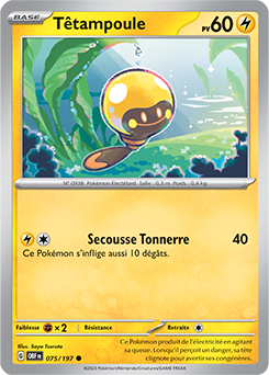 Carte Pokémon Communes Têtampoule 75/197 de la série Flammes Obsidiennes