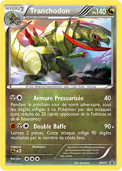 Carte Pokémon Tranchodon BW57 de la série Promos Noir & Blanc en vente au meilleur prix