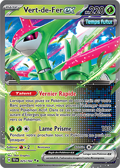 Carte Pokémon Vert-de-Fer ex 25/162 de la série Forces Temporelles en vente au meilleur prix