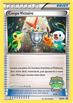 Carte Pokémon Promo Victory Cup BW30 de la série Promos Noir & Blanc