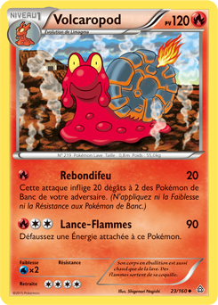 Carte Pokémon Peu commune Volcaropod 23/160 de la série Primo Choc