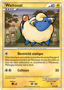 Carte Pokémon Wattouat 73/123 de la série HeartGold SoulSilver en vente au meilleur prix