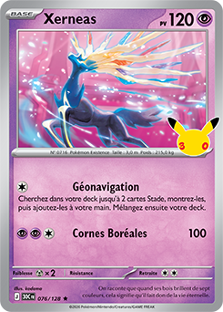 Carte Pokémon Rare Xerneas 076/128 de la série 30e Anniversaire