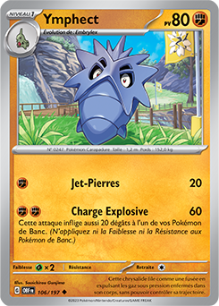 Carte Pokémon Ymphect 106/197 de la série Flammes Obsidiennes en vente au meilleur prix