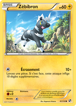 Carte Pokémon Zébibron 41/114 de la série Noir & Blanc en vente au meilleur prix