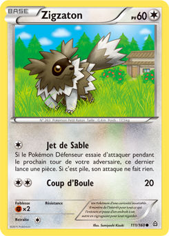 Carte Pokémon Zigzaton 111/160 de la série Primo Choc en vente au meilleur prix