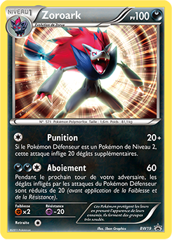 Carte Pokémon Promo Zoroark BW19 de la série Promos Noir & Blanc