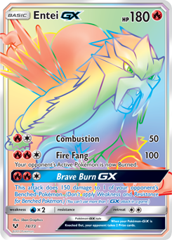 Secret Rainbow GX Pokémon card Entei GX 74/73 from Shining Legends expansion