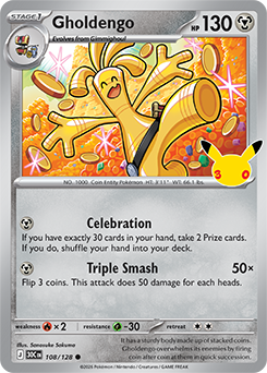 Common Pokémon card Gholdengo 108/128 from 30th Celebration expansion