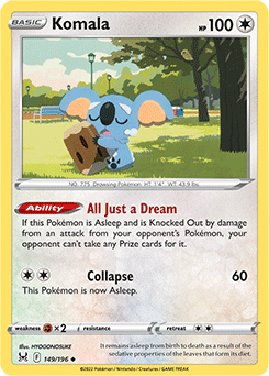 Komala 149/196 Pokémon card from Lost Origin for sale at best price