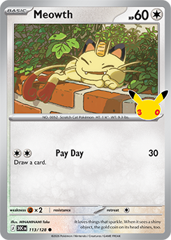 Common Pokémon card Meowth 113/128 from 30th Celebration expansion