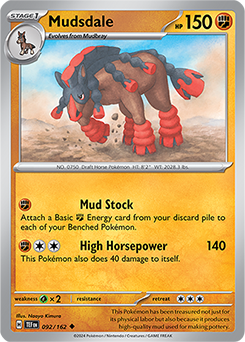 Mudsdale 92/162 Pokémon card from Temporal Forces for sale at best price