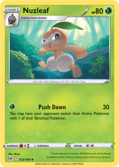 Nuzleaf 012/196 Pokémon card from Lost Origin for sale at best price