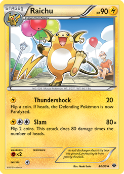 Uncommon Pokémon card Raichu 40/99 from Next Destinies expansion