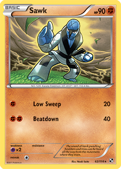 Rare Pokémon card Sawk 62/114 from Black & White expansion