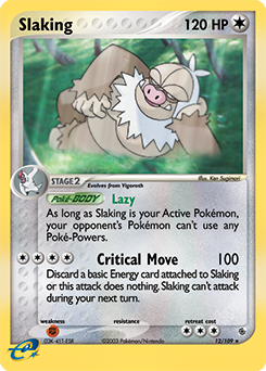 Slaking 12/109 Pokémon card from Ex Ruby & Sapphire for sale at best price
