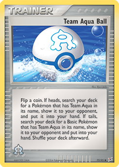 Uncommon Pokémon card Team Aqua Ball 75/95 from Ex Team Magma vs Team Aqua expansion