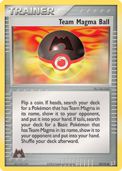 Uncommon Pokémon card Team Magma Ball 80/95 from Ex Team Magma vs Team Aqua expansion